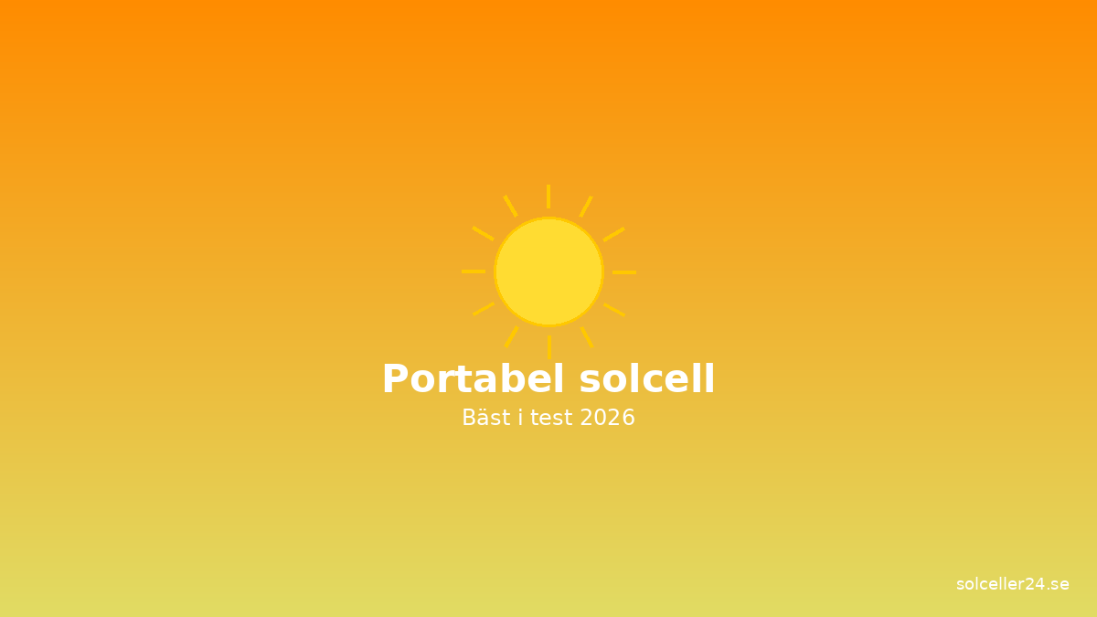Portabel solcell bäst i test 2026: 5 modeller jämförda
